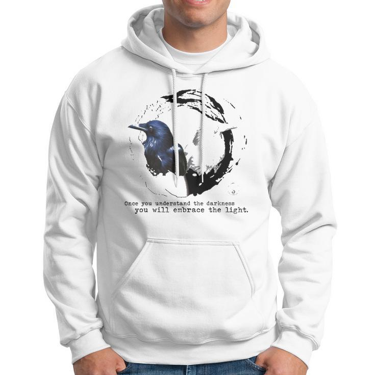 Balance Once You Understand The Darkness You Will Embrace The Light Hoodie
