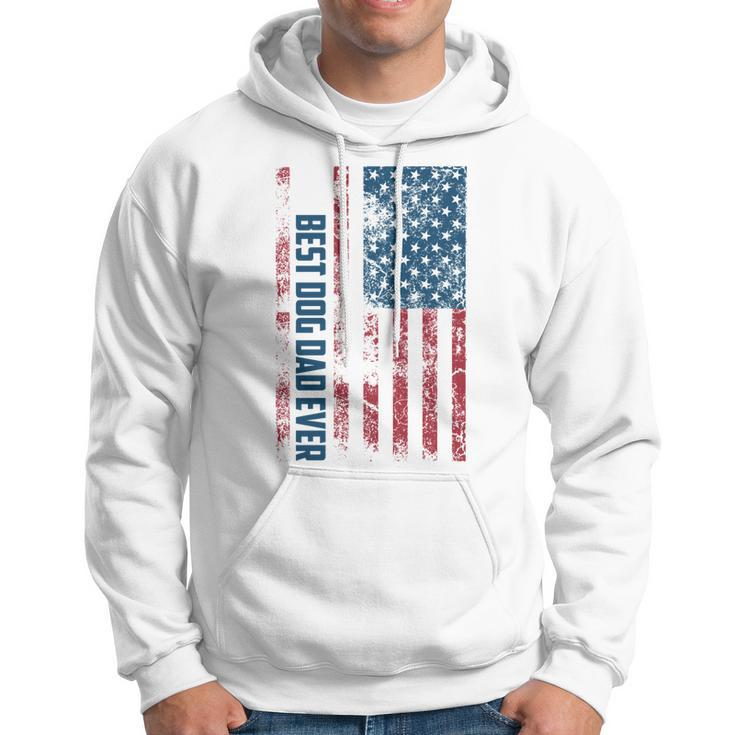 Best Dog Dad Ever | Cute Fathers Day Funny 4Th Of July Gift Hoodie