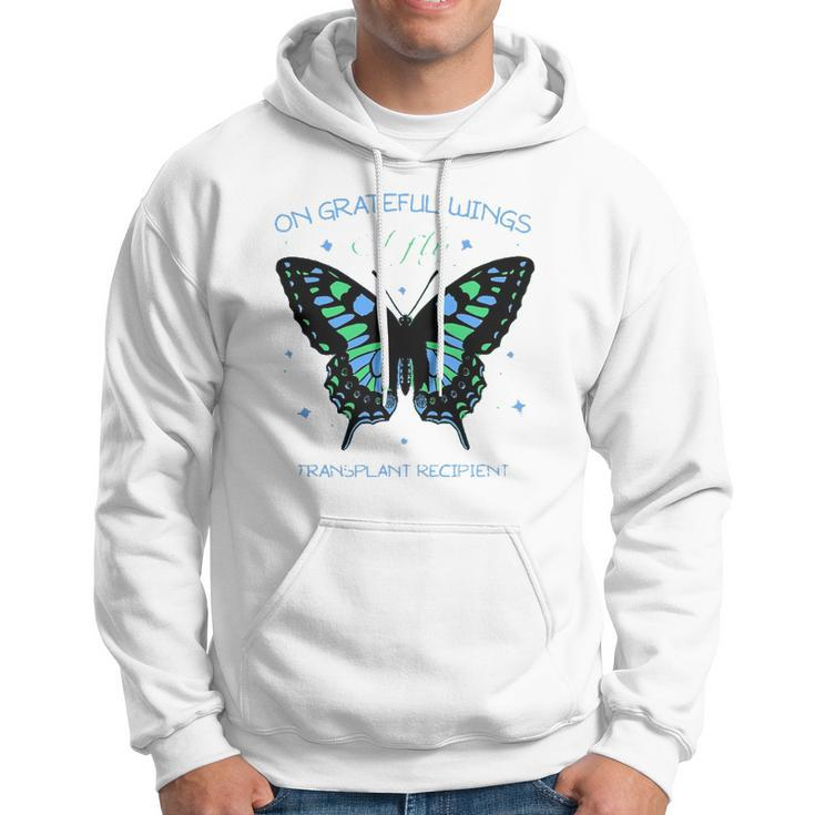 Butterfly On Grateful Wings I Fly Transplant Recipient Hoodie