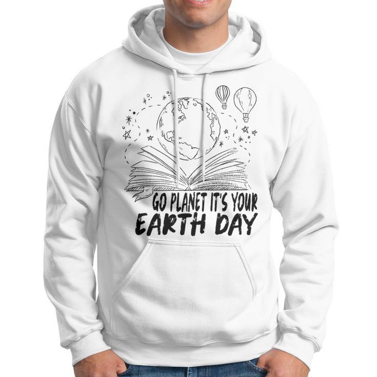 Go Planet Its Your Earth Day V2 Hoodie