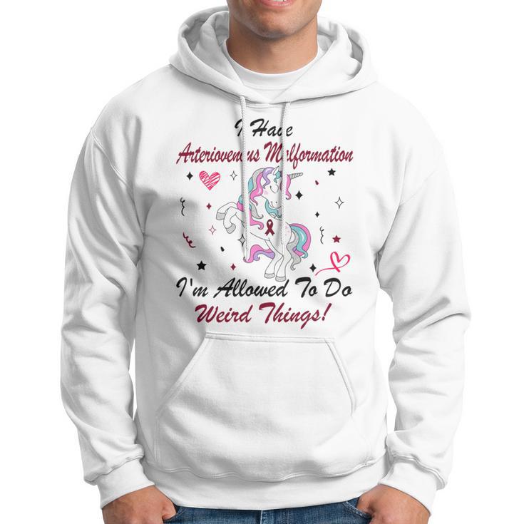 I Have Arteriovenous Malformation Im Allowed To Do Weird Things Funny Unicorn Burgundy Ribbon Arteriovenous Malformation Support Arteriovenous Malformation Awareness Hoodie