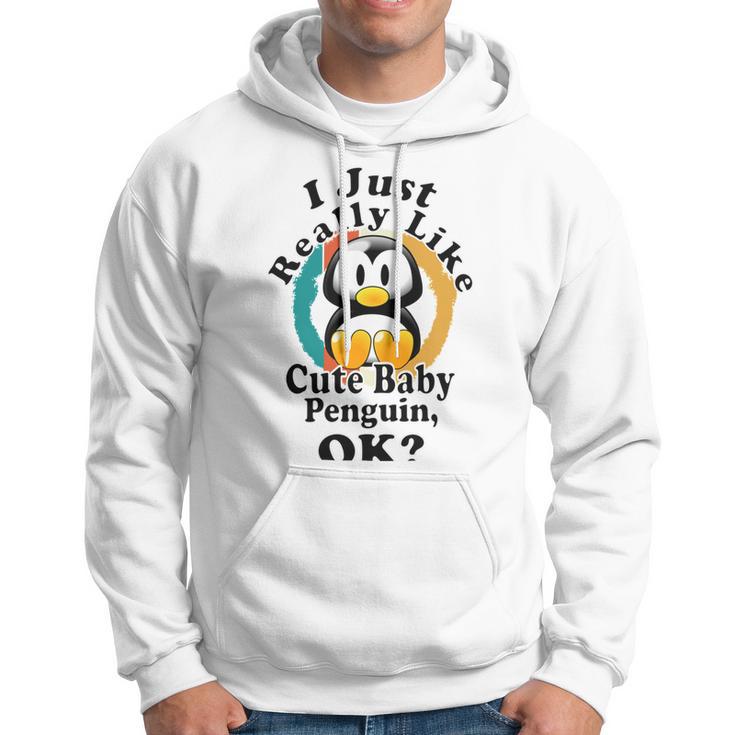 I Really Like Cute Baby Penguin Ok Hoodie