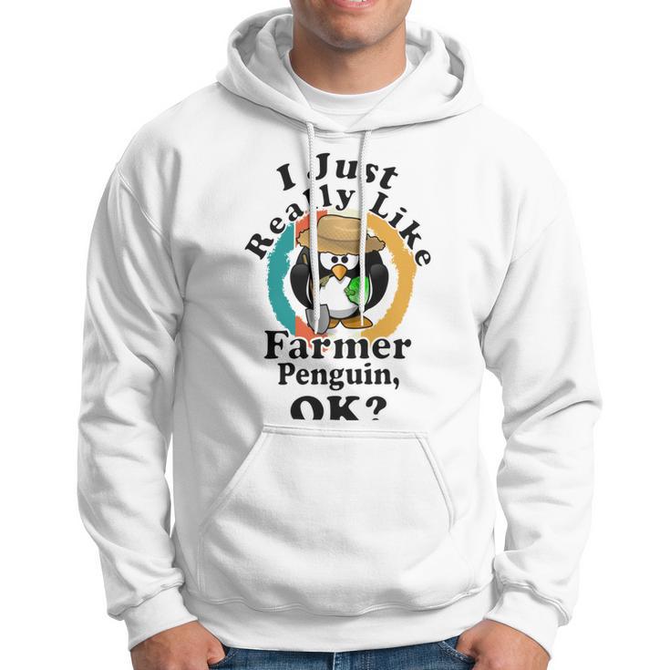 I Really Like Farmer Penguin Ok Hoodie