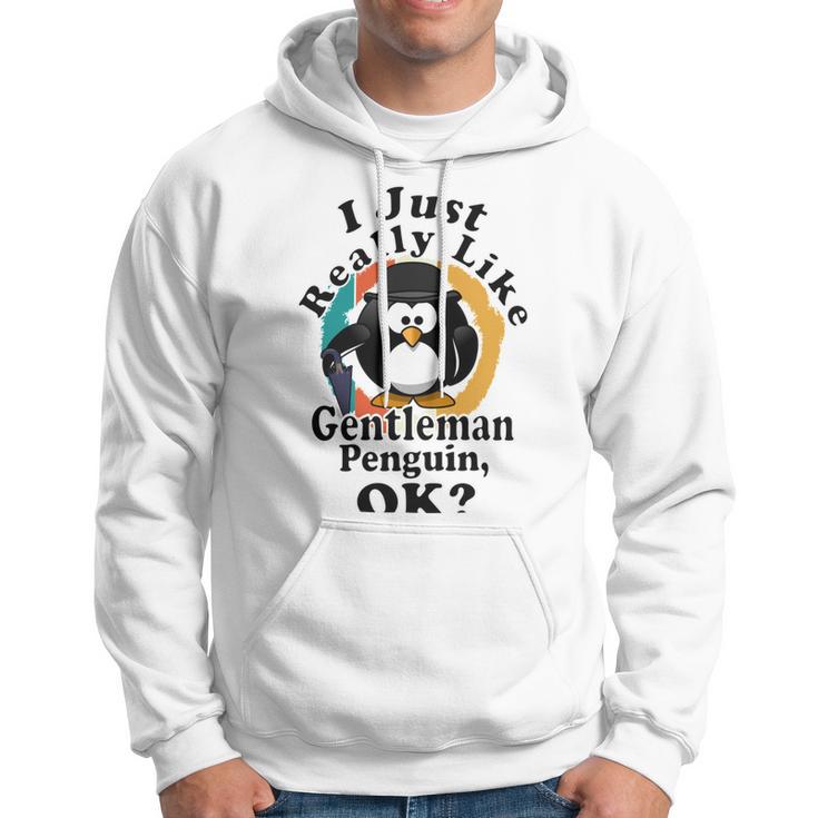 I Really Like Gentleman Penguin Ok Hoodie