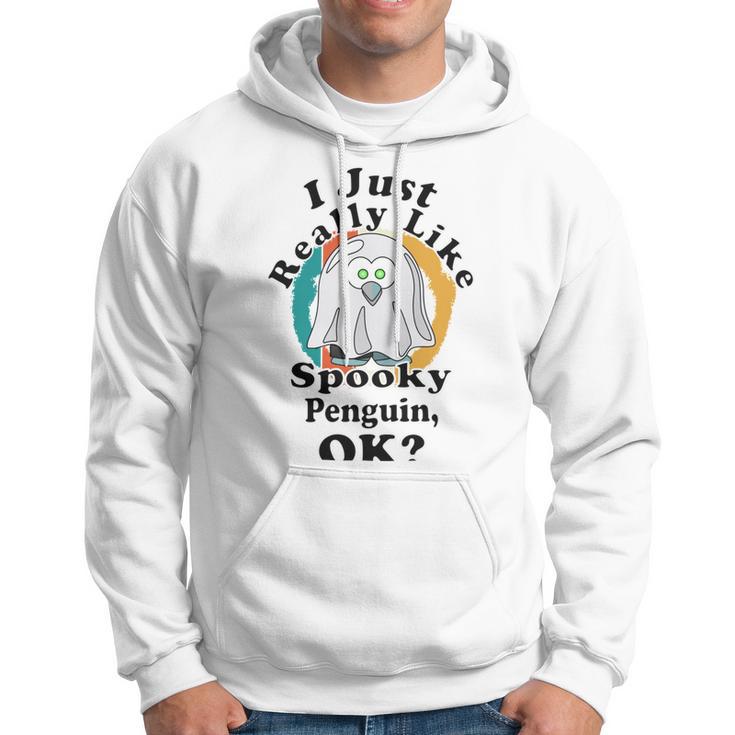 I Really Like Spooky Penguin Ok Hoodie