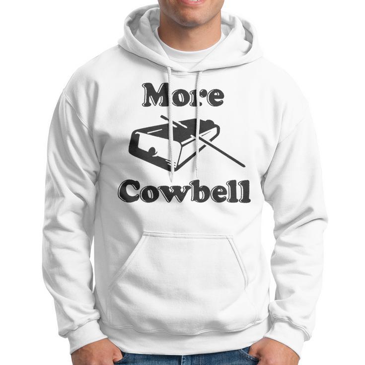 Mens More CowbellShirt Funny Novelty Sarcastic Graphic Adult Humor Tee 175 Trending Shir Hoodie