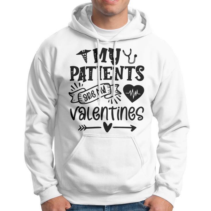 My Patients Are My Valentines 140 Trending Shirt Hoodie