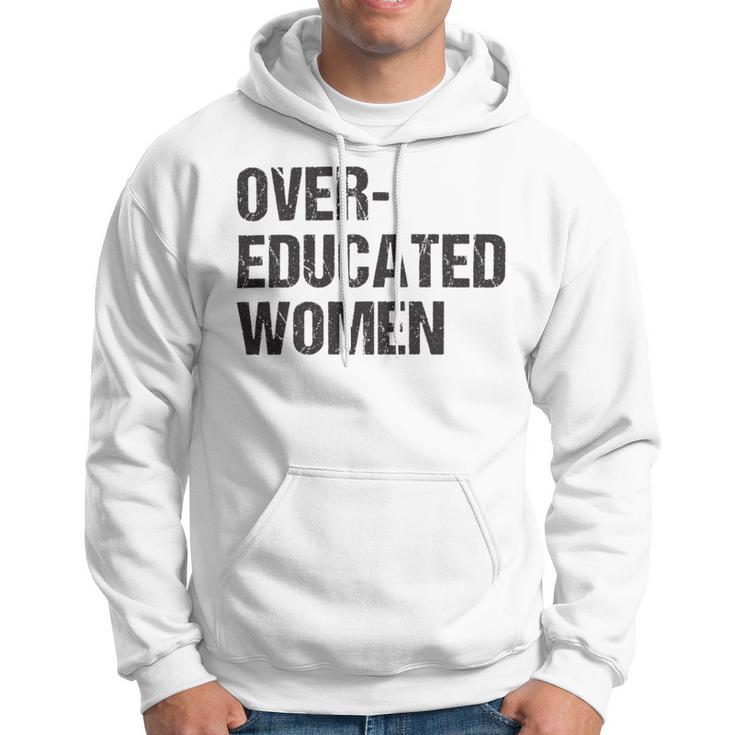 Over Educated Women V2 Hoodie