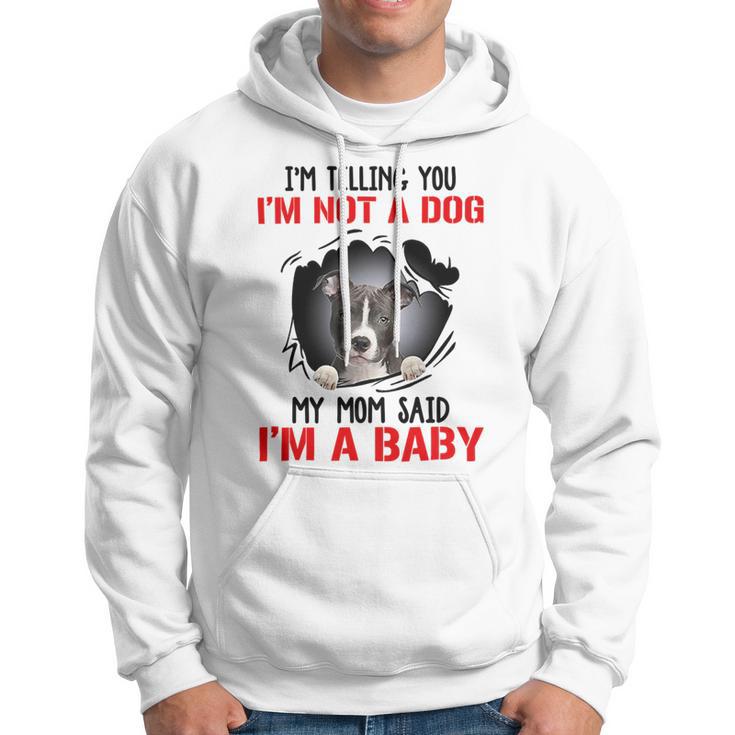 Pitbull Im Telling You Im Not A Dog 789 Shirt Hoodie