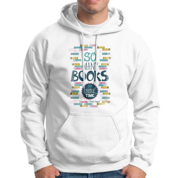 So Many Books So Little Time 358 Trending Shirt Hoodie