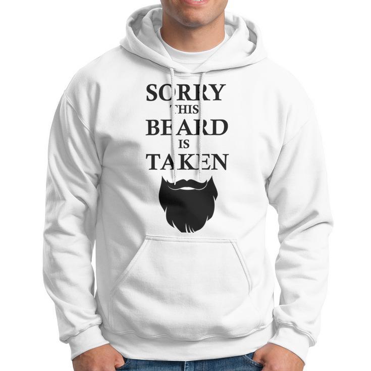 Sorry This Beard Is Taken 316 Shirt Hoodie