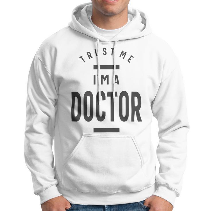 Trust Me Im A Dogtor 670 Shirt Hoodie