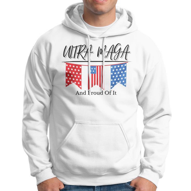 Ultra Maga And Proud Of It V15 Hoodie