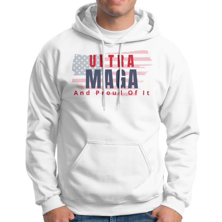 Ultra Maga And Proud Of It V17 Hoodie