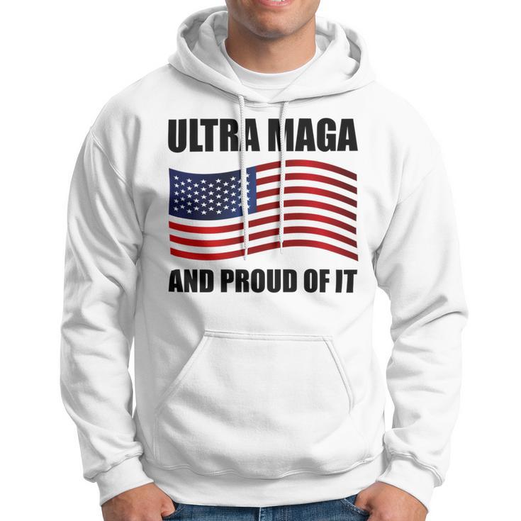 Ultra Maga And Proud Of It V7 Hoodie