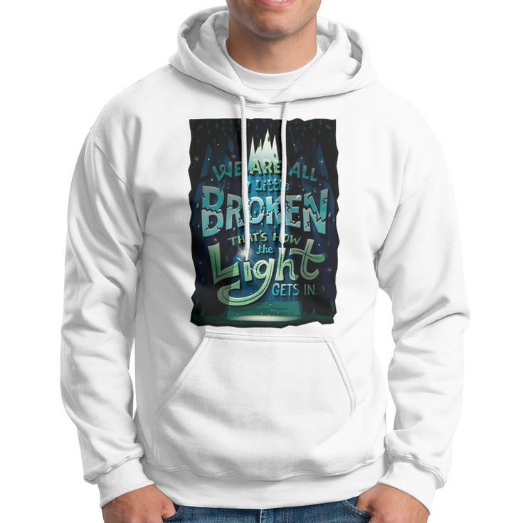 We Are All Broken 350 Trending Shirt Hoodie