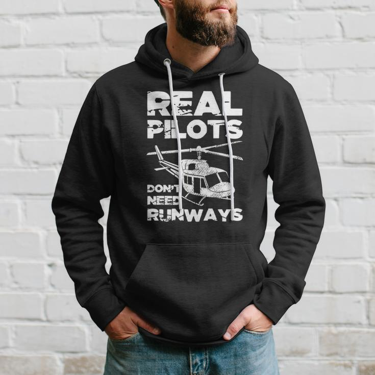 Aviation Real Pilots Dont Need Runways Helicopter Pilot Hoodie Gifts for Him