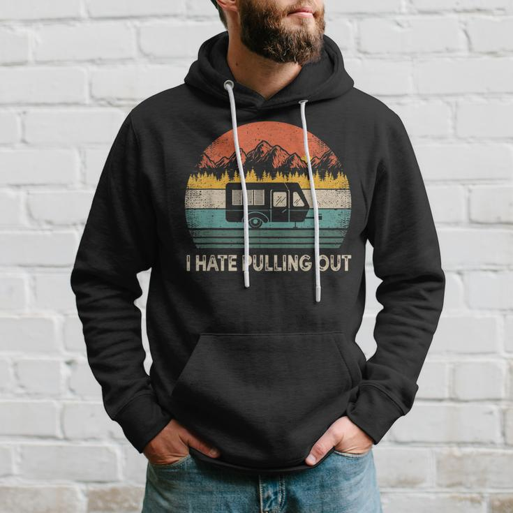 Camping I Hate Pulling Out Vintage Camper Travel Hoodie Gifts for Him