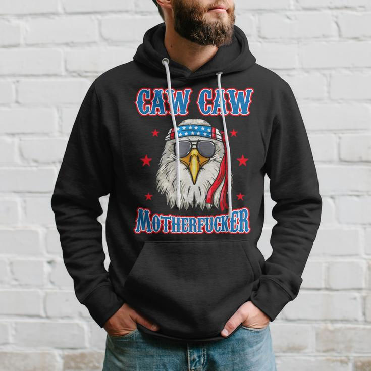 Caw Caw Motherfucker Funny 4Th Of July Patriotic Eagle Hoodie Gifts for Him