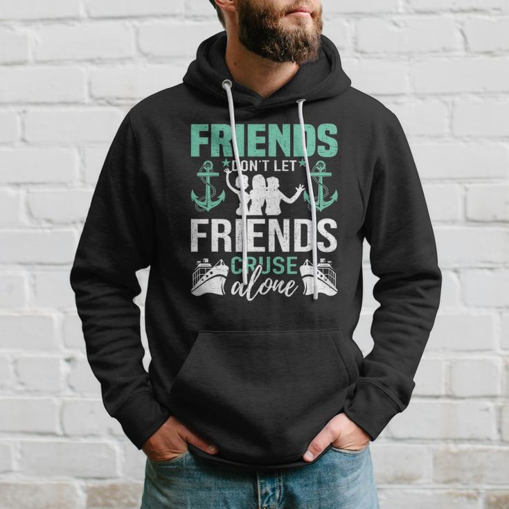 Cruise Ship Vacation Friend Cruise Hoodie Gifts for Him