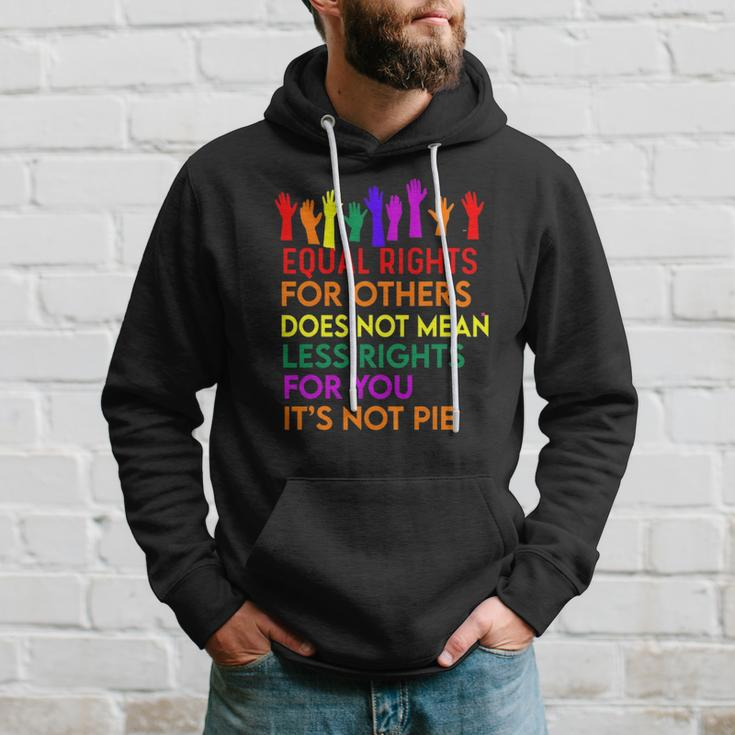 Equal Rights For Others Does Not Mean Equality Tee Pie Hoodie Gifts for Him