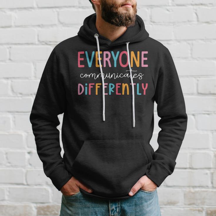 Everyone Communicate Differently Autism Awareness Hoodie Gifts for Him