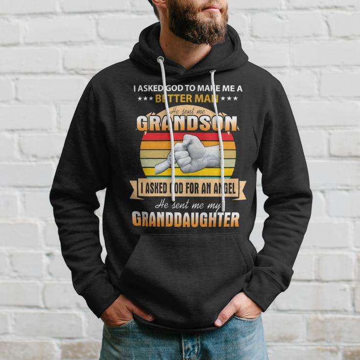 Father Grandpa I Asked God To Make Me A Better Man He Sent Me Grandson 126 Family Dad Hoodie Gifts for Him