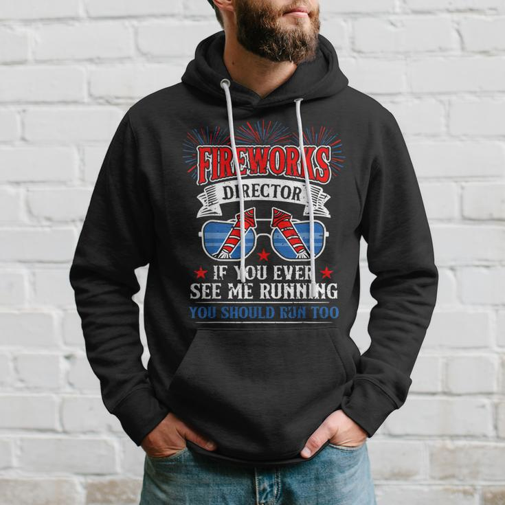 Fireworks Director Funny 4Th Of July Patriotic Hoodie Gifts for Him