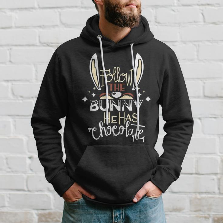 Follow The Bunny He Has Chocolate Hoodie Gifts for Him