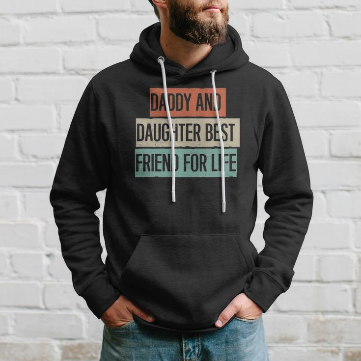 Funny Daddy And Daughter Best Friend For Life Hoodie Gifts for Him