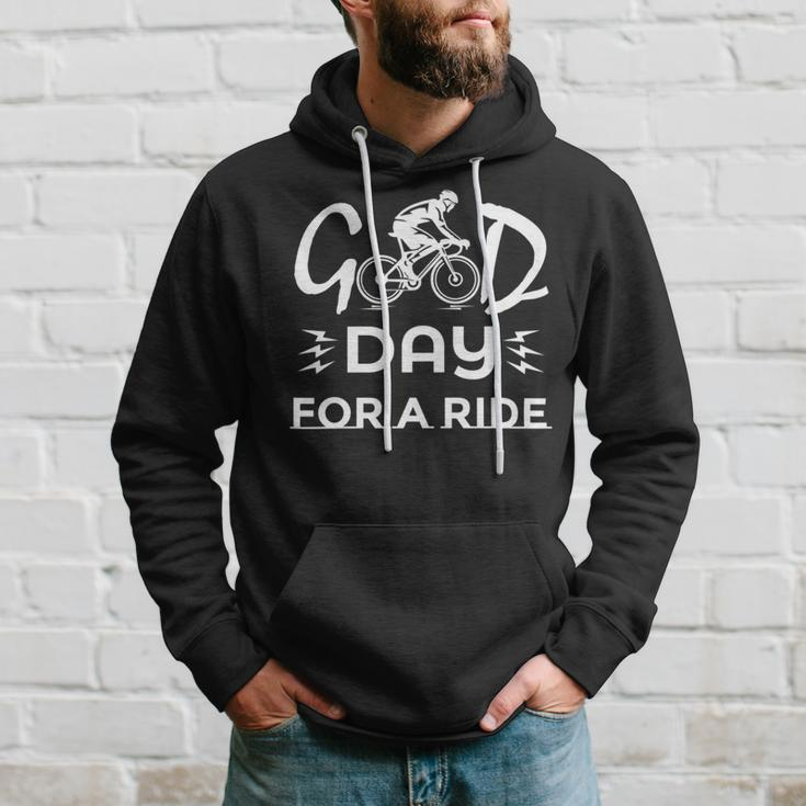 Funny Good Day For A Ride Funny Bicycle I Ride Fun Hobby Race Quote Hoodie Gifts for Him