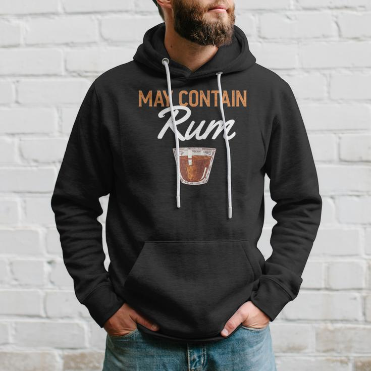 Funny May Contain Rum Drink Alcoholic Beverage Rum Hoodie Gifts for Him
