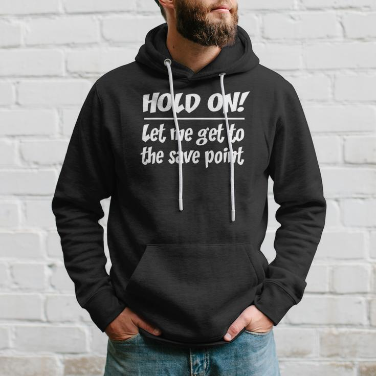 Geekcore Hold On Let Me Get To The Save Point Hoodie Gifts for Him