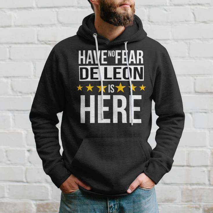 Have No Fear De Leon Is Here Name Hoodie Gifts for Him