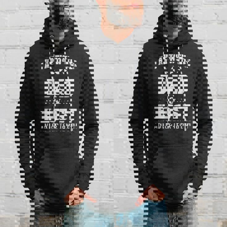 I Have Two Titles Dad & Host Men Gifts Idea Hoodie Gifts for Him