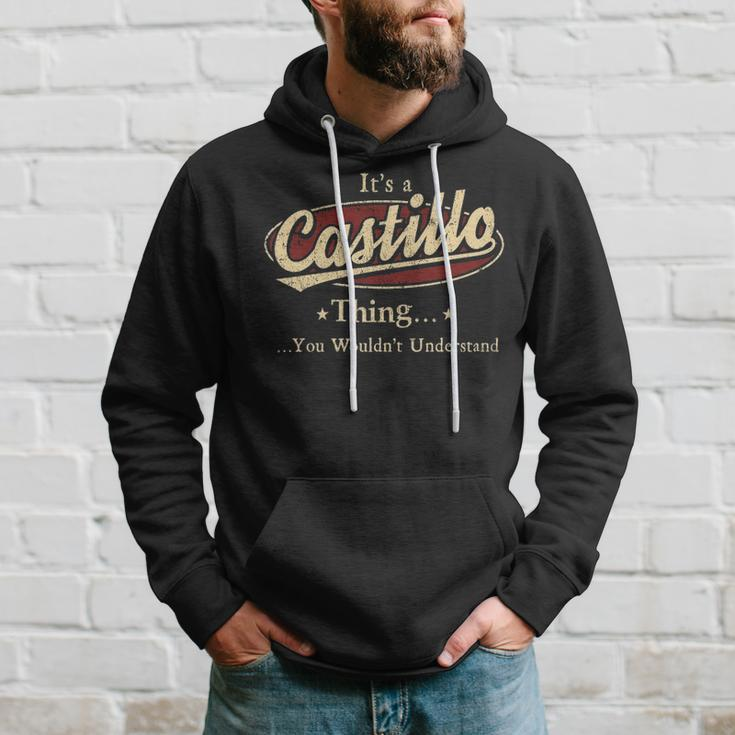 Its A Castillo Thing You Wouldnt Understand Shirt Personalized Name GiftsShirt Shirts With Name Printed Castillo Hoodie Gifts for Him