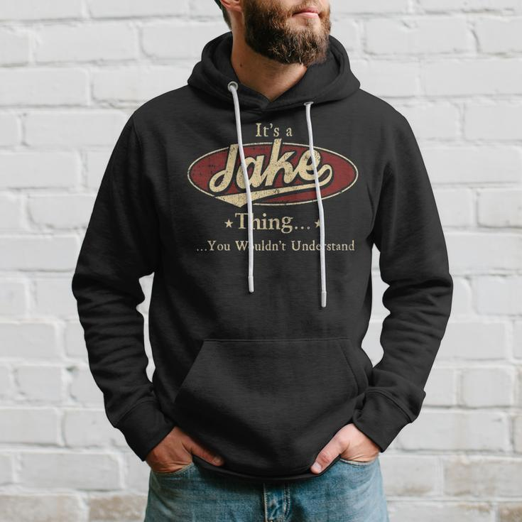 Its A Jake Thing You Wouldnt Understand Shirt Personalized Name GiftsShirt Shirts With Name Printed Jake Hoodie Gifts for Him