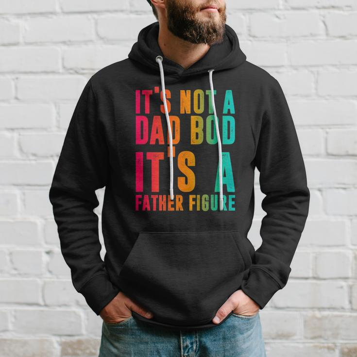 Its Not A Dad Bod Its A Father Figure Funny Phrase Men Hoodie Gifts for Him