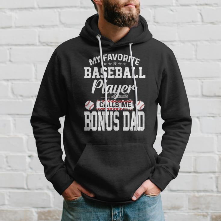 Mens My Favorite Baseball Player Calls Me Bonus Dad Funny Bonus Hoodie Gifts for Him