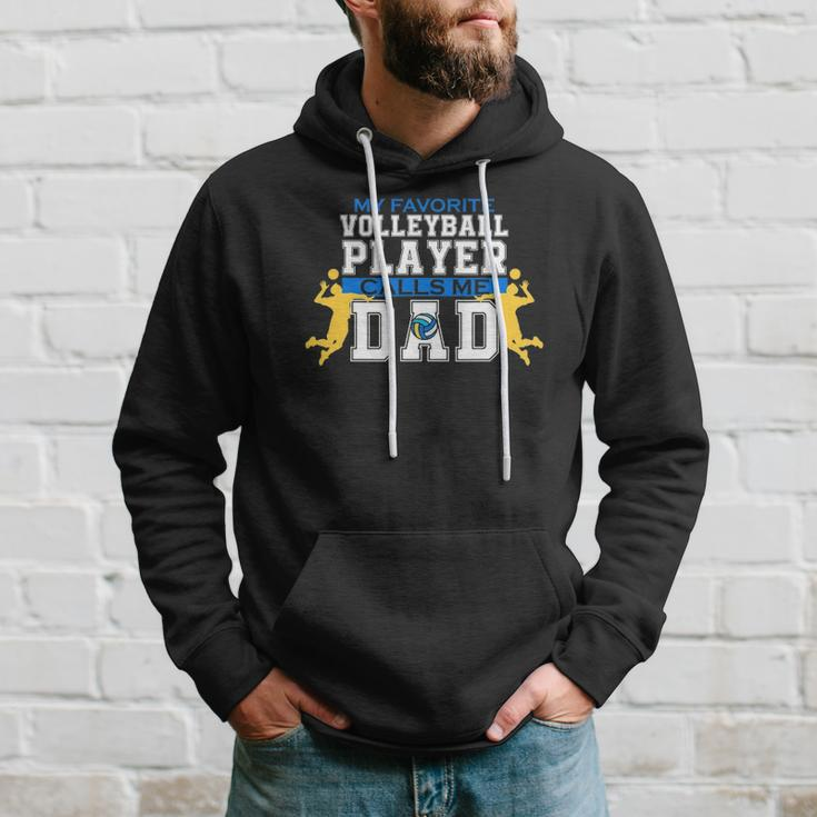 Mens My Favorite Volleyball Player Calls Me Dad For Men Fathers Day Hoodie Gifts for Him