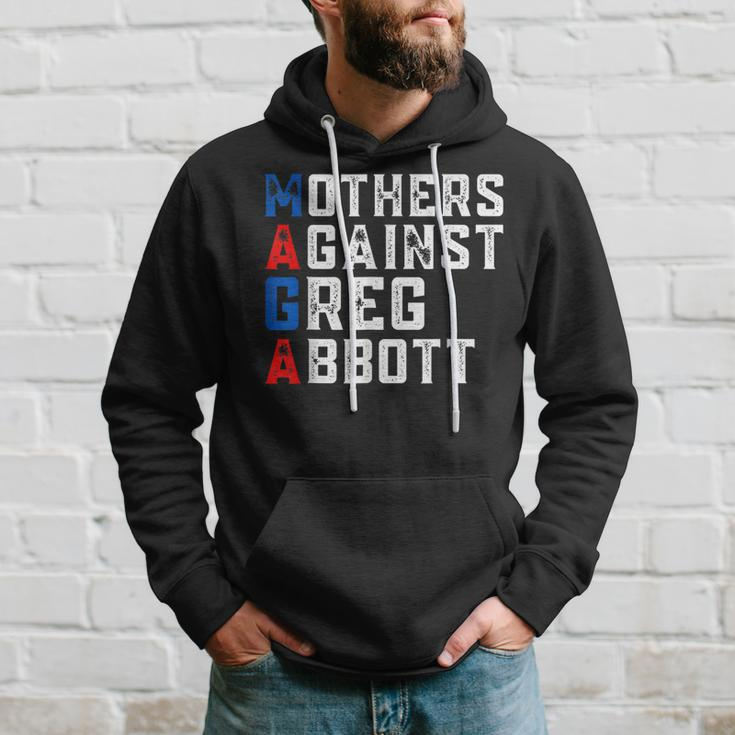 Mothers Against Greg Abbott Democrat - Maga Hoodie Gifts for Him