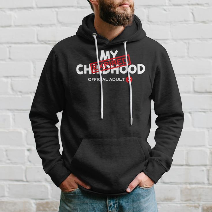 My Childhood Expired Official Adult Funny Birthday 189 Trending Shirt Hoodie Gifts for Him