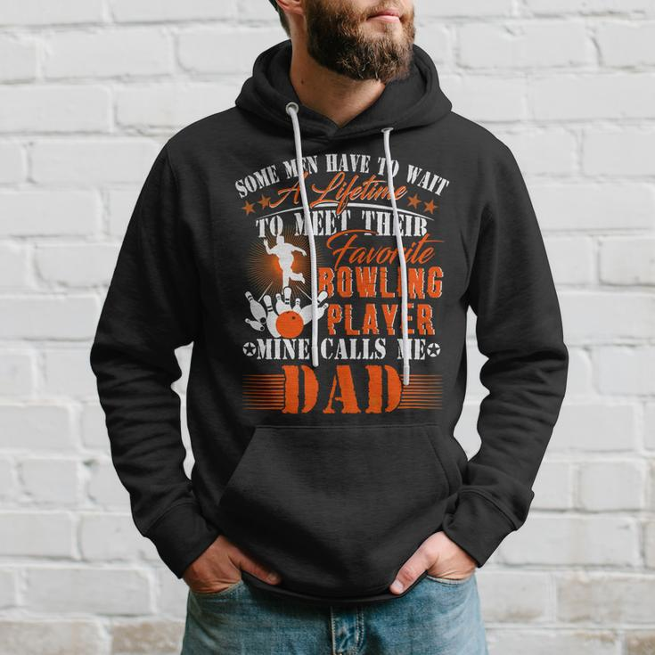 My Favorite Bowling Player Calls Me Dad Father 138 Bowling Bowler Hoodie Gifts for Him
