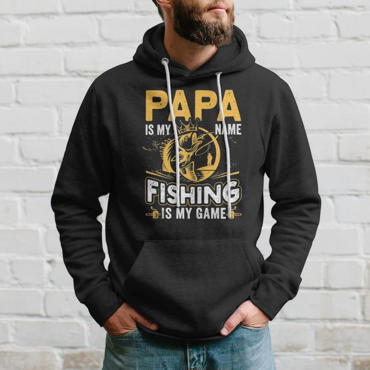 Papa Is My Name Fishing Is My Game Funny Gift Hoodie Gifts for Him