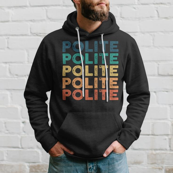 Polite Name Shirt Polite Family Name Hoodie Gifts for Him