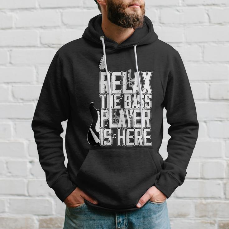 Relax The Bass Player Is Herebass Player Funny Gift Bass Guitar Hoodie Gifts for Him