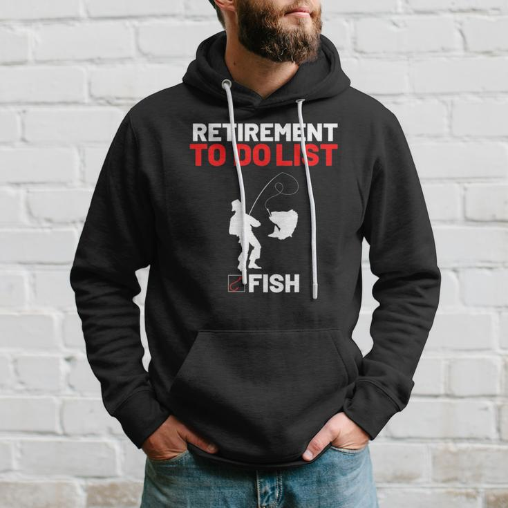 Retirement To Do List Fish I Worked My Whole Life To Fish Hoodie Gifts for Him
