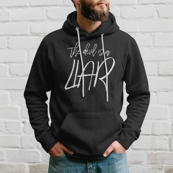 The Devil Is A Liar Christian Faith Inspirational Hoodie Gifts for Him