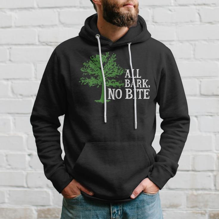 Trees Are All Bark No Bite 64 Trending Shirt Hoodie Gifts for Him