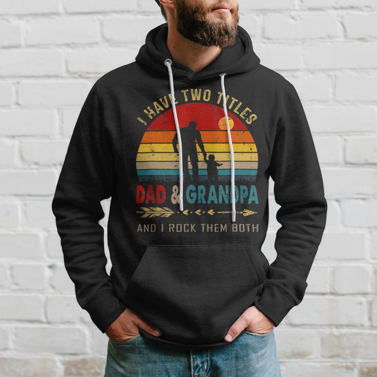 Vintage Retro I Have Two Titles Dad And Grandpa Fathers Day 49 Shirt Hoodie Gifts for Him